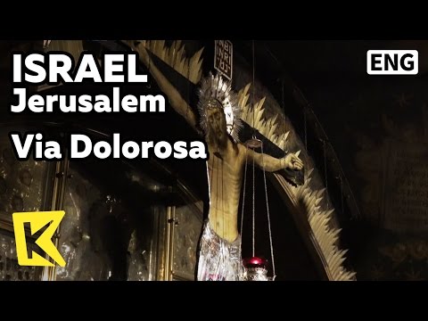 【K】Israel Travel-Jerusalem[이스라엘 여행-예루살렘]십자가의 길/Lions Gate/Via Dolorosa/Cross/Tomb/Jesus